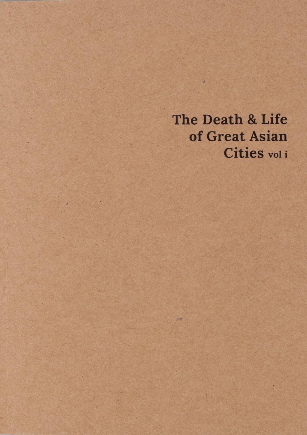Image from page “The Death and Life of Great Asian Cities Ⅰ”